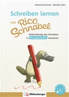 Stefanie Drecktrah, Mareike Hahn - Schreiben lernen mit Rico Schnabel, Druckschrift