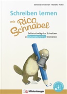 Stefanie Drecktrah, Mareike Hahn - Schreiben lernen mit Rico Schnabel, Grundschrift