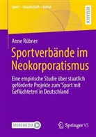 Anne Rübner - Sportverbände im Neokorporatismus