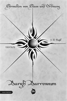 J H Prassl, J. H. Praßl - Chroniken von Chaos und Ordnung. Band 3: Bargh Barrowson. Chaos