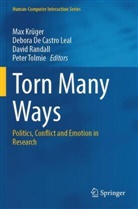 Debora De Castro Leal, Max Krüger, David Randall, David Randall et al, Peter Tolmie - Torn Many Ways