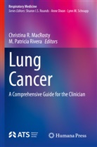 Christina R. MacRosty, Patricia Rivera, Christina R MacRosty, M. Patricia Rivera - Lung Cancer