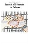 Omisoore Dryden, Jordan House, El Jones, Kelly Struthers Montford, Martha Paynter, Justin Piché - Journal of Prisoners on Prisons, V31 #2