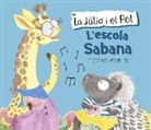 Begoña Oro, Anna Serra Zamora, Mar Villar - L'escola Sabana