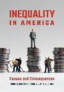 Kimberley Kinsley, Robert S Rycroft, Kimberley Kinsley, Robert S Rycroft, Robert S. Rycroft, … - Inequality in America Causes and Consequences