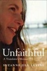 Suzanne Jill Levine, Regina Galasso, Mario Pereira - Unfaithful