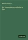 Mikhail Lermontov - Der Dämon eine morgenländische Sage