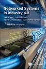 Reinhard Langmann, Reinhard Langmann - Networked Systems In Industry 4.0: Bus Systems . Industrial Ethernet . Mobile Communication . Cyber Physical Systems