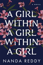 Nanda Reddy - A Girl Within a Girl Within a Girl