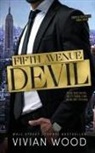Vivian Wood - Fifth Avenue Devil