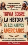 Ahoy Publications - Trivia sobre la historia de los nativos americanos