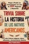 Ahoy Publications - Trivia sobre la historia de los nativos americanos