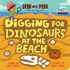 June Smalls, Grace Habib - Digging for Dinosaurs: At the Beach