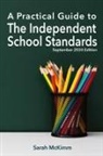Sarah McKimm - A Practical Guide to the Independent School Standard