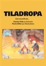 Flavie Gillot, Charles Vella - Tiladropa