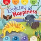 Clever Publishing, Elena Ulyeva, Daria Khusnutdinova - Looking for Happiness