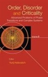 Yurij Holovatch, Yurij Holovatch, Holovatch Yurij - Order, Disorder And Criticality: Advanced Problems Of Phase Transitions And Complex Systems - Volume 8