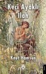 Knut Hamsun - Keci Ayakli Ilah