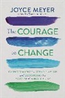 Joyce Meyer - The Courage to Change