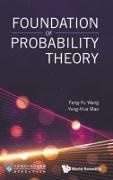 Yong-Hua Mao Feng-Yu Wang, Yong-hua Mao, Feng-Yu Wang - Foundation Of Probability Theory