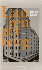 Christoph Zielinski - Laurenzerberg | Roman