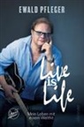 Ewald Pfleger, Andy Zahradnik - Live is Life. Mein Leben mit einem Welthit