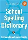 Maxwell Christine, Rowlandson Julia - School Spelling Dictionary