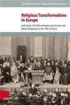 Cristiana Facchini, Alessandro Grazi - Religious Transformations in Europe