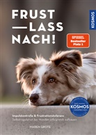 Maren Grote - Frust lass nach!