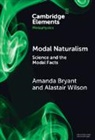 Amanda Bryant, Amanda (St Francis Xavier University Bryant, Alastair Wilson - Modal Naturalism