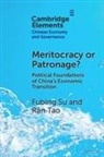 Fubing Su, Fubing (Vassar College) Tao Su, Ran Tao - Meritocracy Or Patronage?