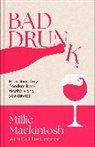Millie Mackintosh, Mackintosh Millie - Bad Drunk