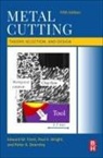 Edward M. Trent, Peter A. Dearnley, Wright Paul K. - Metal Cutting
