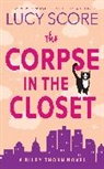 Lucy Score, Score Lucy - The Corpse in the Closet