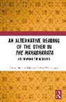 Kumar Sankar Bhattacharya, Seema Sinha, Seema Bhattacharya Sinha - Alternative Reading of the Other in the Mahabharata