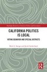 Brett L. Savage, Brett L. Sutherland Savage, Jacob Sutherland - California Politics Is Local