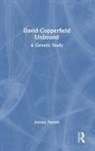 Jeremy Parrott - David Copperfield Unbound