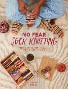 Denise DeSantis - No Fear Sock Knitting