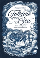 Margaret Baker, Baker Margaret - Folklore of the Sea