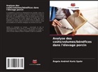 Ângela Andrieli Kortz Spohr - Analyse des coûts/volumes/bénéfices dans l'élevage porcin