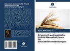 Samir Abdulmohsin - Organisch-anorganische Hybrid-Nanostrukturen für Solarzellenanwendungen