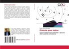 Carina Acosta Mendoza - Dislexia para todos
