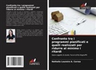 Nathalia Loureiro A. Correa - Confronto tra i programmi pianificati e quelli realizzati per ridurre al minimo i ritardi
