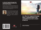 Safaa Shaaban - Le rôle de l'apprentissage dans l'amélioration des compétences de la main-d'oeuvre