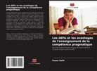 Faeza Salih - Les défis et les avantages de l'enseignement de la compétence pragmatique