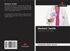 Vanderléia Muller Duarte - Workers' health