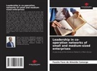 Fausto Fava de Almeida Camargo - Leadership in co-operation networks of small and medium-sized enterprises