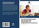 Faeza Salih - Die Herausforderungen und Vorteile des Unterrichts von pragmatischer Kompetenz