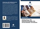 Oladeji Olaore - Politexting: Mit Mobiltechnologie die Unvernetzten vernetzen