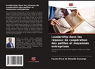 Fausto Fava de Almeida Camargo - Leadership dans les réseaux de coopération des petites et moyennes entreprises